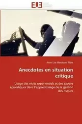 Anecdotes en situation critique - SIBRA-A