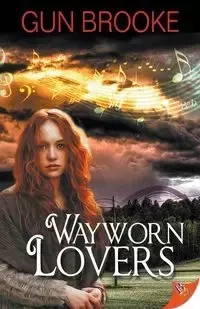 Wayworn Lovers - Brooke Gun