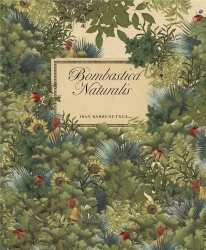 Bombastica Naturalis - Iban Barrenetxea