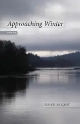 Approaching Winter - Floyd Skloot