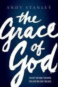 The Grace of God - Stanley Andy