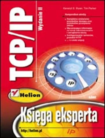 TCP/IP. Księga eksperta w.2 - Karanjit S. Siyan, Tim Parker