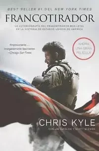 Francotirador (American Sniper - Spanish Edition) - Kyle Chris