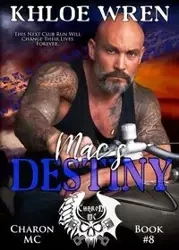 Mac's Destiny - Wren Khloe