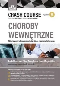 Crash Course. Choroby wewnętrzne - Paola Eiben, Inez Eiben, Hever Pennylouise, Megan Giles