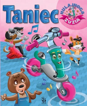 Hulajnoga Zuzia. Taniec w.2022 - Karolina Górska