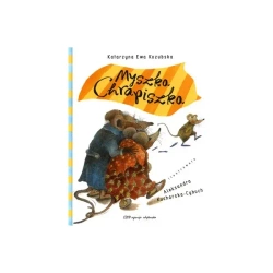 Myszka Chrapiszka - Katarzyna Ewa Kozubska, Aleksandra Kucharska-Cybuch