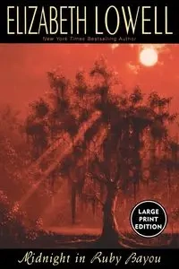 Midnight in Ruby Bayou - Lowell Elizabeth