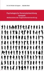 Psychologische Personalentwicklung kompakt - Erik Müller-Schoppen