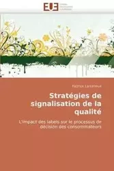 Stratégies de signalisation de la qualité - LARCENEUX-F