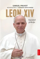 Leon XIV. Apostoł pokoju - Samuel Pruvot