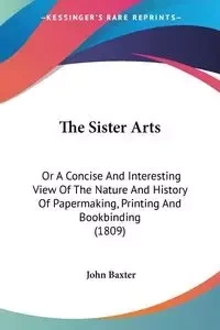 The Sister Arts - John Baxter