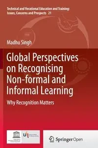 Global Perspectives on Recognising Non-formal and Informal Learning - Singh Madhu