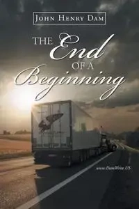 The End Of A Beginning - John Henry Dam