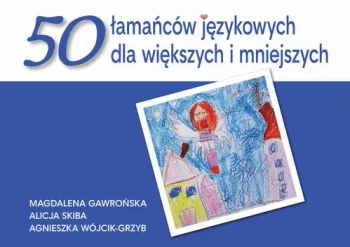 eBook 50 łamańców językowych dla większych i mniejszych - Magdalena Gawrońska