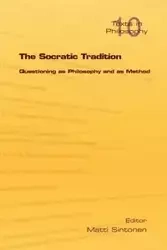 The Socratic Tradition