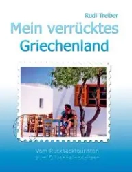 Mein verrücktes Griechenland - Treiber Rudi