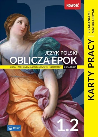 J.polski LO Oblicza epok KP 1/2 ZPiR - Agnieszka Kania, Kacper Szewczyk