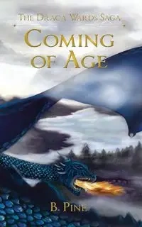 Coming of Age - Pine B.