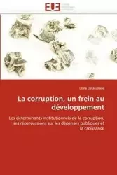 La corruption, un frein au développement - DELAVALLADE-C