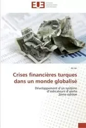 Crises financières turques dans un monde globalisé - ARI-A