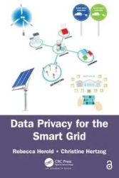 Data Privacy for the Smart Grid - Rebecca Herold