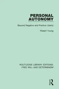 Personal Autonomy - Young Robert