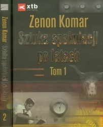 Sztuka spekulacji po latach. Tom 1-2 - Zenon Komar