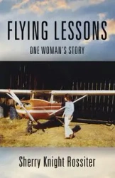 FLYING LESSONS - Sherry Rossiter Knight