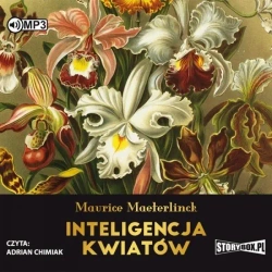 Inteligencja kwiatów audiobook - Maurice Maeterlinck