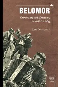 Belomor - Julie S. Draskoczy