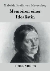 Memoiren einer Idealistin - von Meysenbug Malwida Freiin
