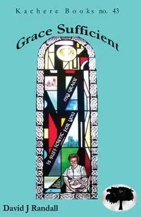 Grace Sufficient - Randall David J.
