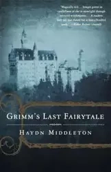 Grimm's Last Fairytale - Middleton Haydn