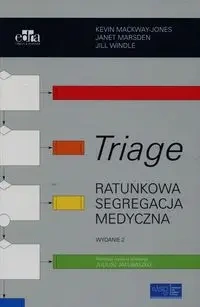Triage Ratunkowa segregacja medyczna - praca zbiorowa
