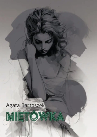 Miętówka - Agata Bartoszek