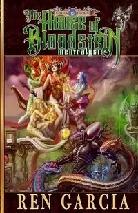 The House of Bloodstein - Garcia Ren