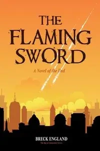 The Flaming Sword - England Breck