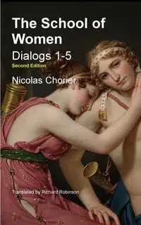 The School of Women - Nicholas Chorier