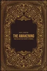 THE AWAKENING - Kate Chopin
