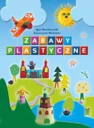 Zabawy plastyczne - praca zbiorowa