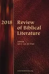 Review of Biblical Literature, 2018 - van der Watt Jan G.