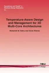 Temperature-Aware Design and Management for 3D Multi-Core Architectures - Mohamed M. Sabry