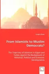 From Islamists to Muslim Democrats? - Günay Cengiz
