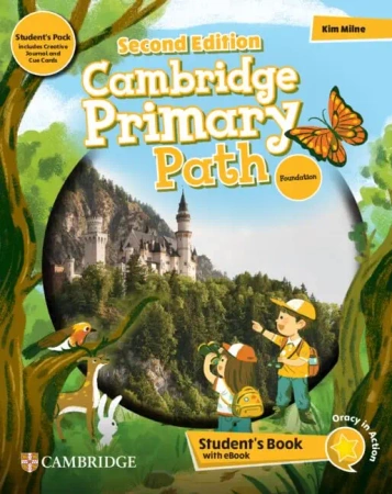 Cambridge Primary Path. Second Edition. Foundation. Student's Book with My Creative Journal, Cue Car - Kim Milne