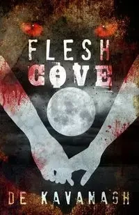 Flesh Cove - Kavanagh DE