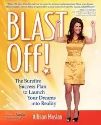 Blast Off! - Allison Maslan