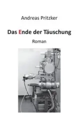 Das Ende der Täuschung - Andreas Pritzker