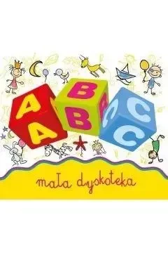 ABC Mini hity Mała dyskoteka CD - praca zbiorowa