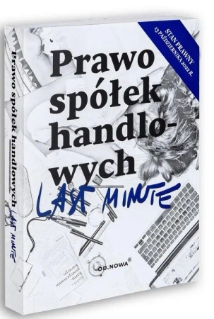 Last Minute. Kodeks spółek handlowych 2022 - Paweł Daszczuk, Magdalena Gąsior
